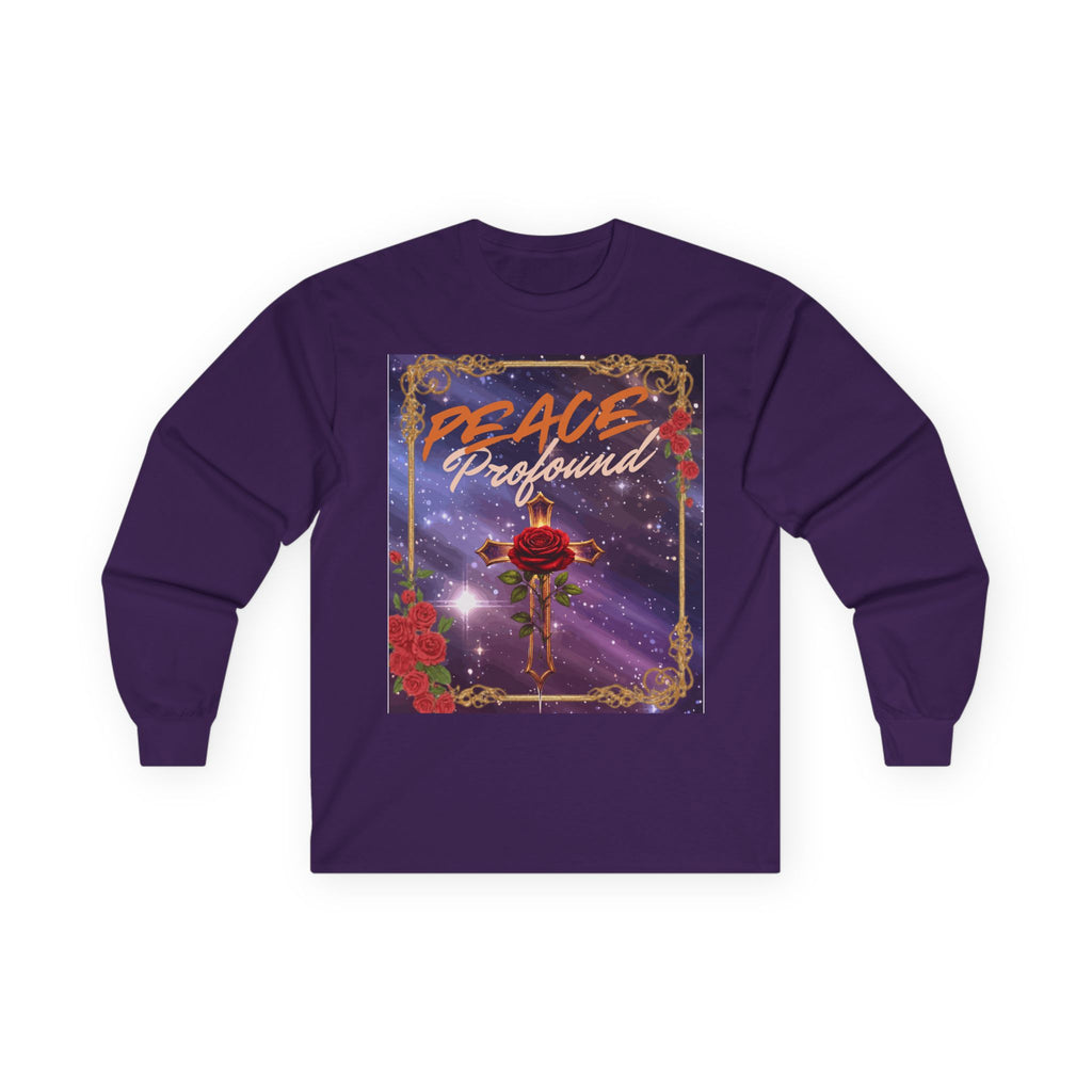 Peace Profound Long Sleeve Tee — Rose & Cross Spiritual Graphic Shirt