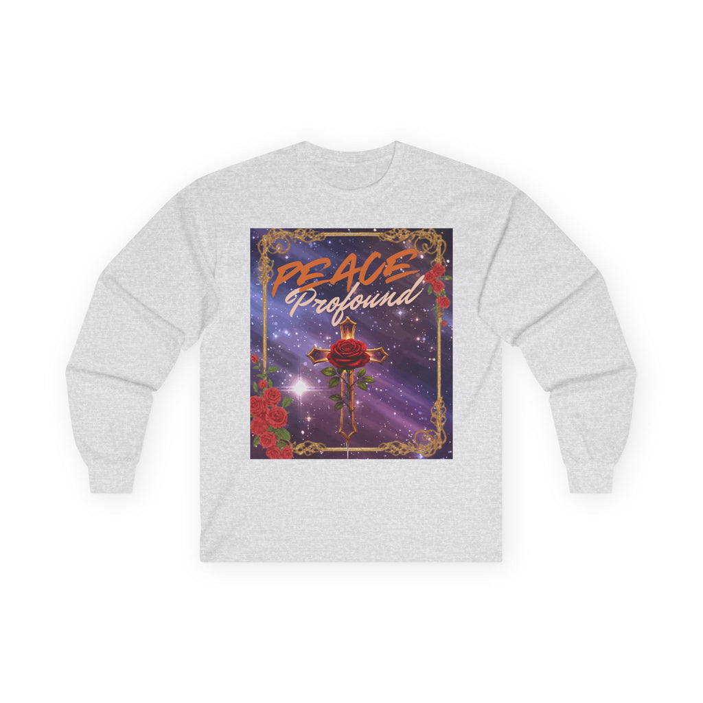 Peace Profound Long Sleeve Tee — Rose & Cross Spiritual Graphic Shirt
