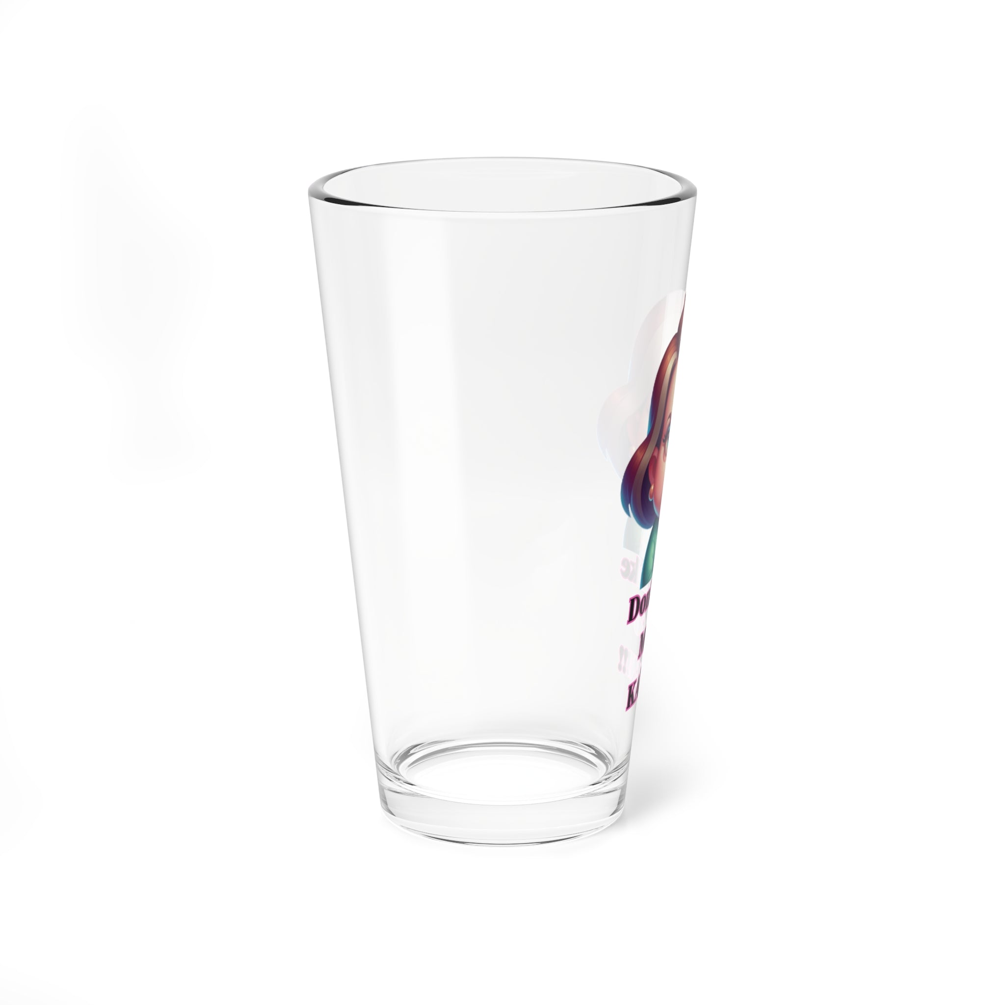 Mixing Glass – "Don't Make Me Go KAREN!!" Funny 16oz Glass