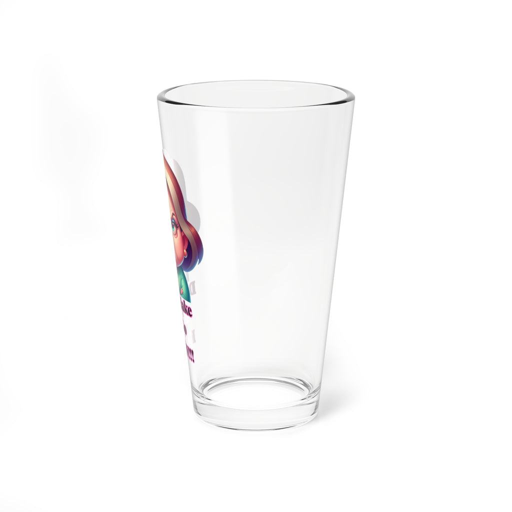 Mixing Glass – "Don't Make Me Go KAREN!!" Funny 16oz Glass