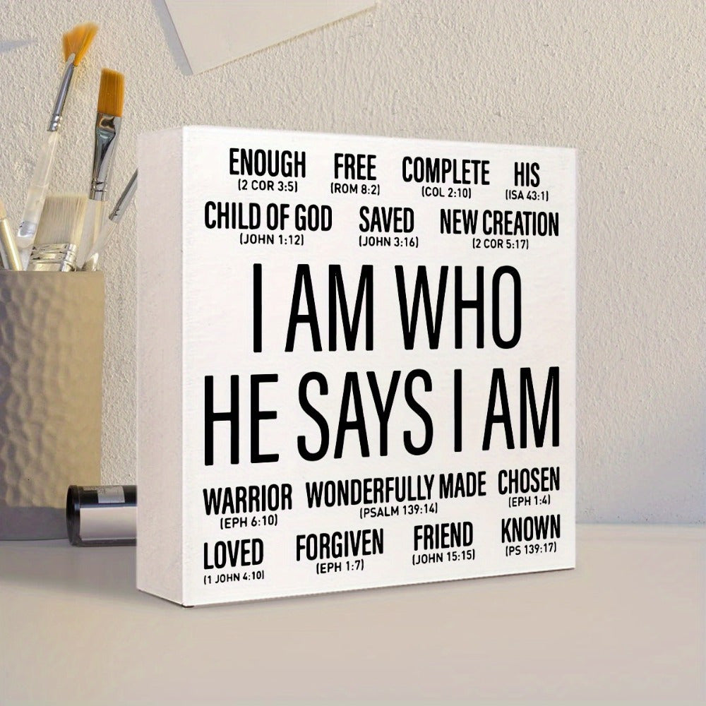 1pc Wooden Christian Desk Box Sign, I Am Who He Says I Am, Home Office Religious Motivational Decor, Scripture Bible Verse Desk Decoration, Inspirational Christian Baptism Gifts For Women Men
