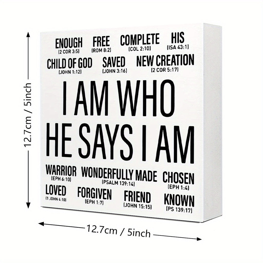 1pc Wooden Christian Desk Box Sign, I Am Who He Says I Am, Home Office Religious Motivational Decor, Scripture Bible Verse Desk Decoration, Inspirational Christian Baptism Gifts For Women Men