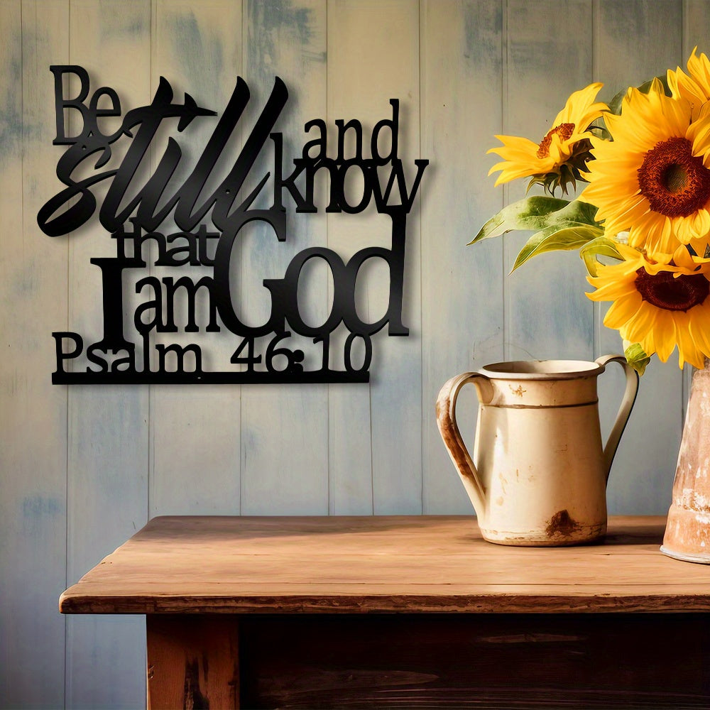 1pc Metal Wall Decoration with Motivational Slogan, Bible Verse Sign Metal Wall Art Decoration, Be Still and Know That I Am God Metal Wall Sign, Christian Word, Suitable for Living Room, Bedroom, Halloween, Christmas Decorati