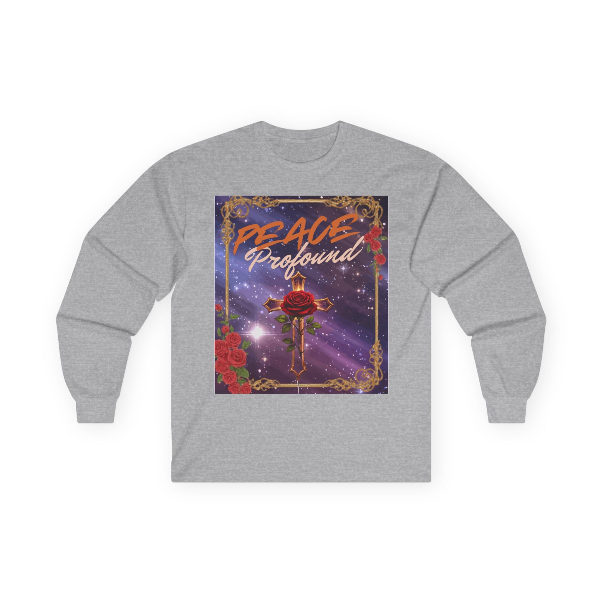 Peace Profound Long Sleeve Tee — Rose & Cross Spiritual Graphic Shirt