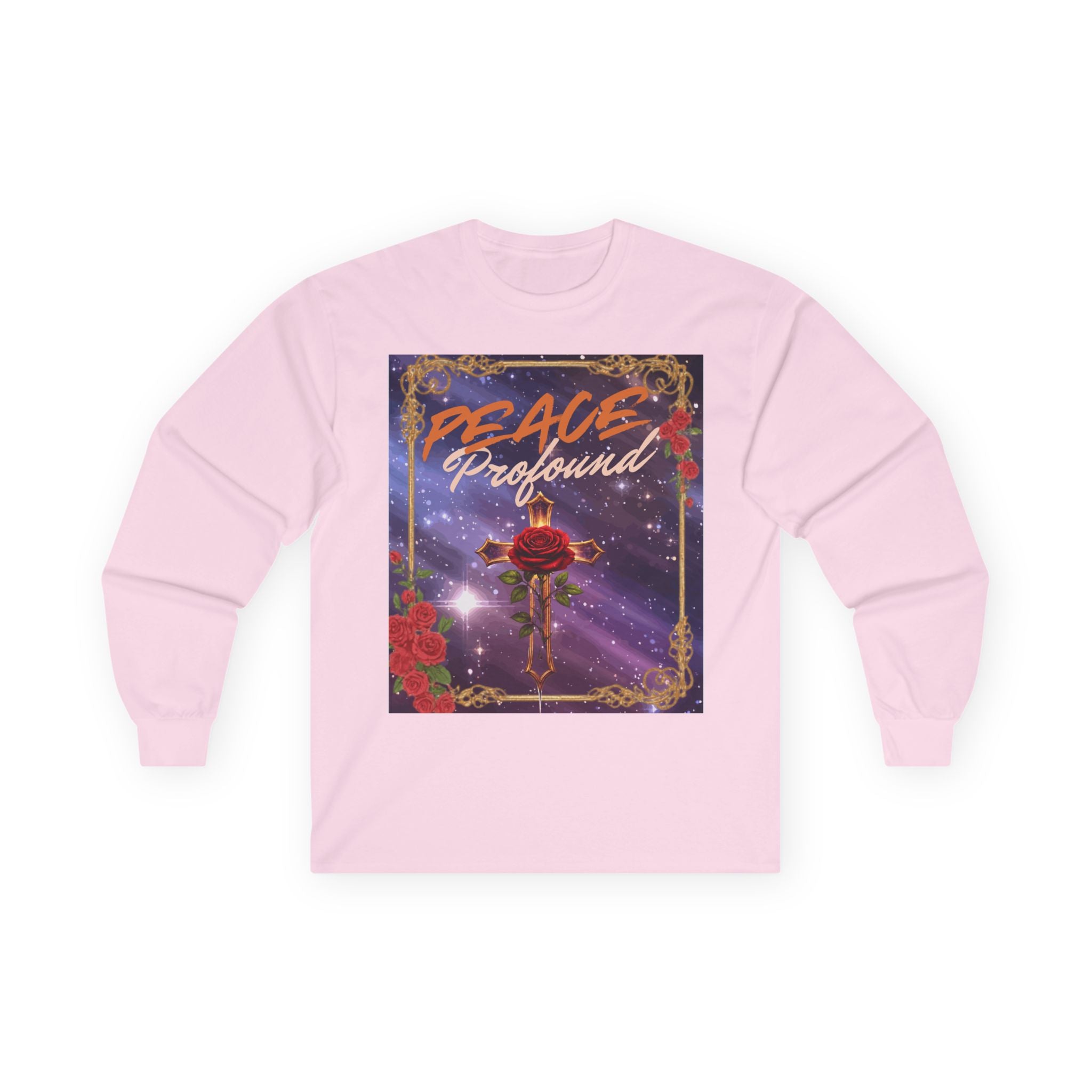 Peace Profound Long Sleeve Tee — Rose & Cross Spiritual Graphic Shirt
