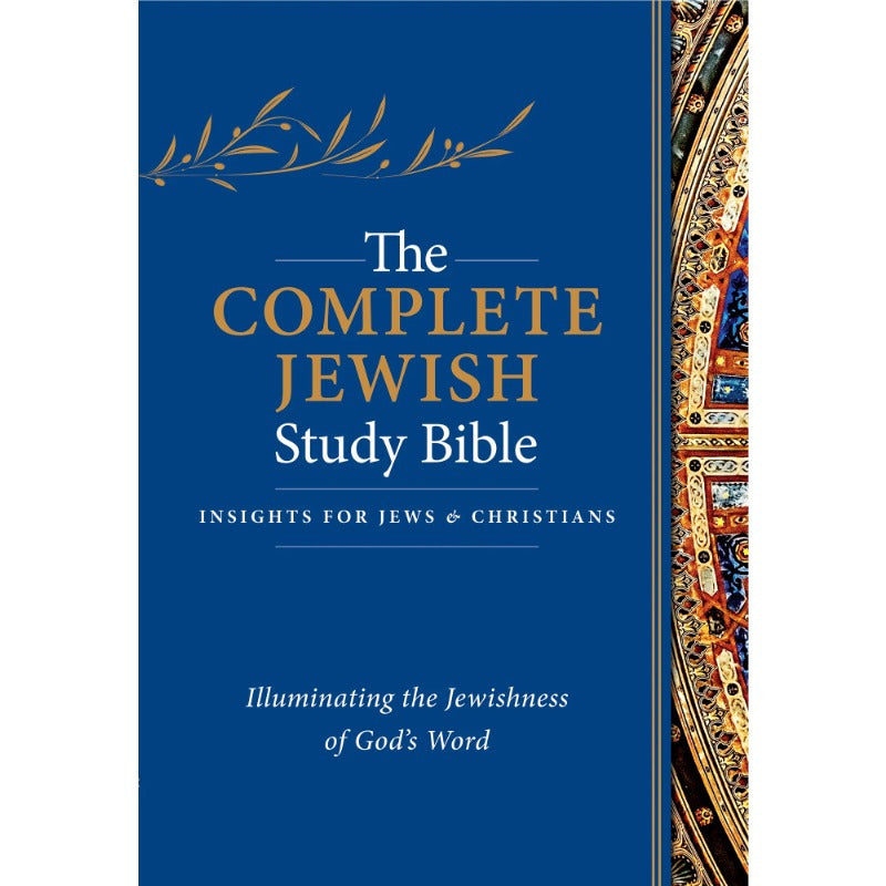 Complete Jewish Study Bible - Hardcover Edition with Insights for Jews and Christians, Paper Material, Illuminating the Jewishness of God'S Word