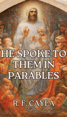 He Spoke To Them In Parables PDF eBook