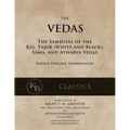 The Vedas: The Samhitas of the Rig, Yajur, Sama, and Atharva [single volume, unabridged]