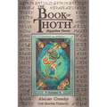 The Book of Thoth: (Egyptian Tarot)