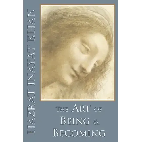 The Art of Being and Becoming