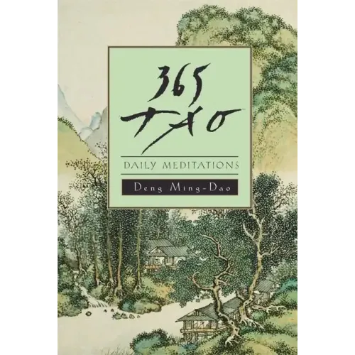 365 Tao: Daily Meditations