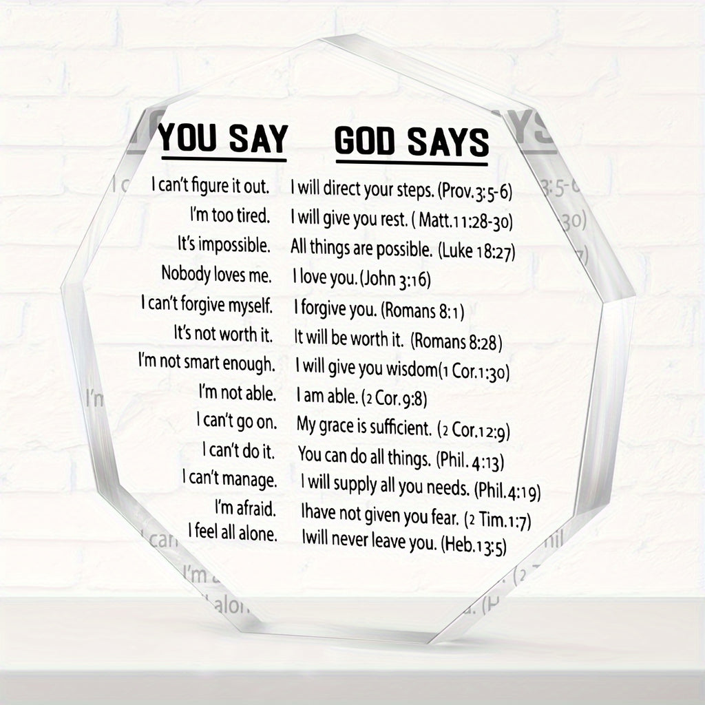 1pc, Inspirational You Say God Say Acrylic Plaque - 4''x4'' Bible Verse Christian Encouragement Gift - Perfect Keepsake for Home Office, Best Friend Women, Mom, Boyfriend, Daughter, Bestie, and Loved Ones